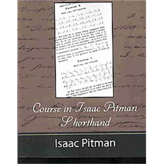 Course in Isaac Pitman Shorthand - 1